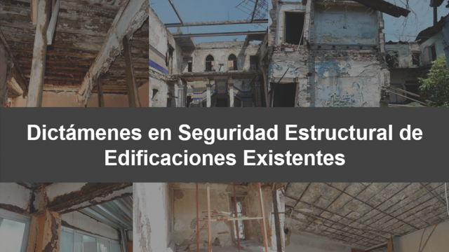 Dictámenes de Seguridad Estructural de Edificaciones Existentes